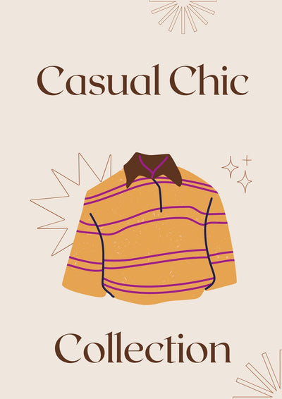 Casual Chic Collection